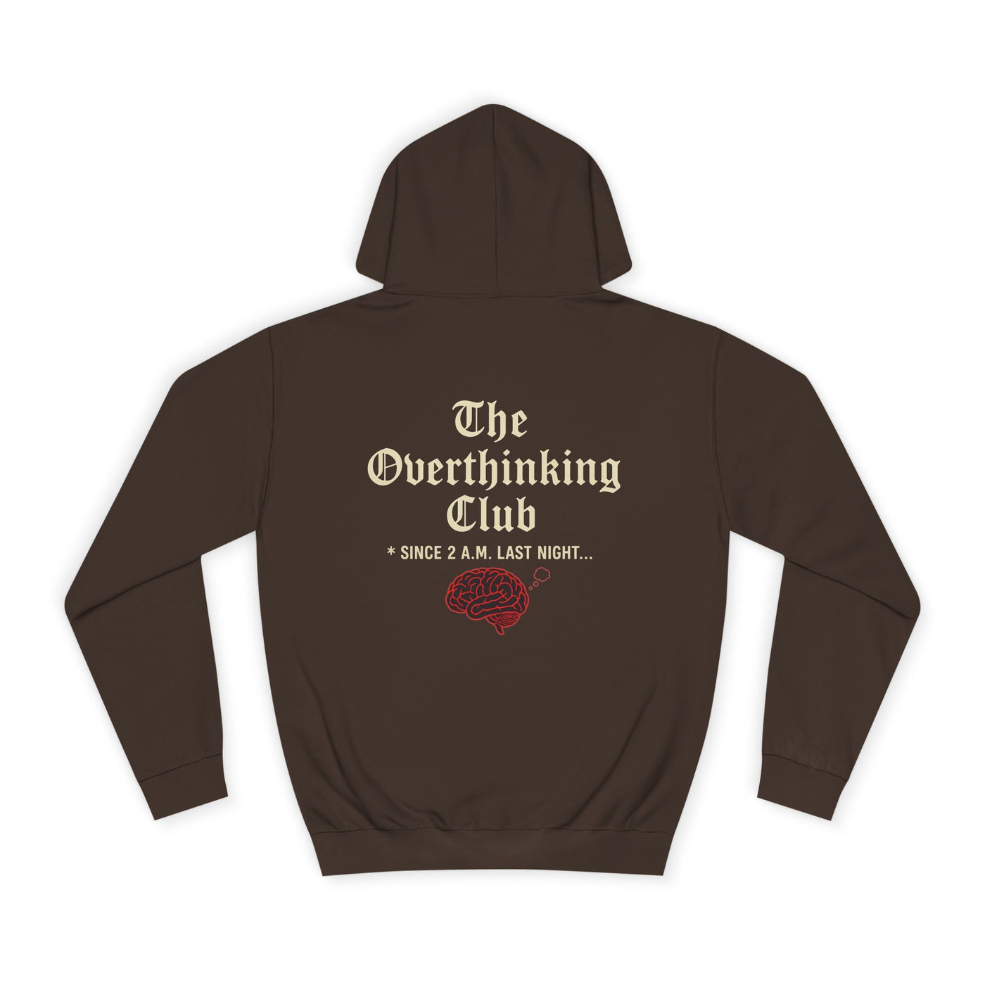 Unisex Overthinking Club Hoodie | Cozy College Gear, Thoughtful Gift for Students, Casual Wear, Relaxed Style, Brainy Humor Apparel