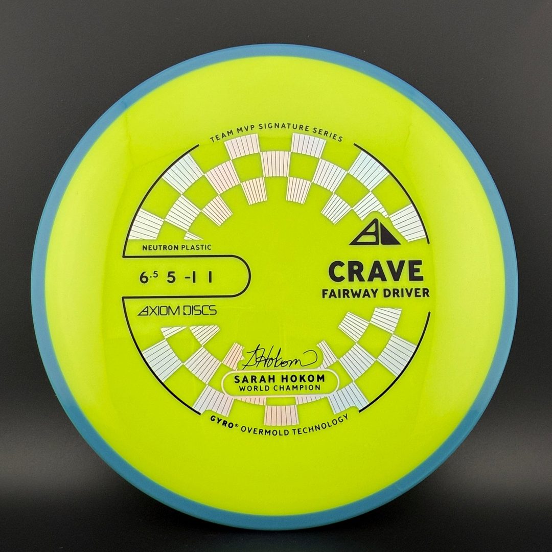 Neutron Crave - Sarah Hokom Signature Series