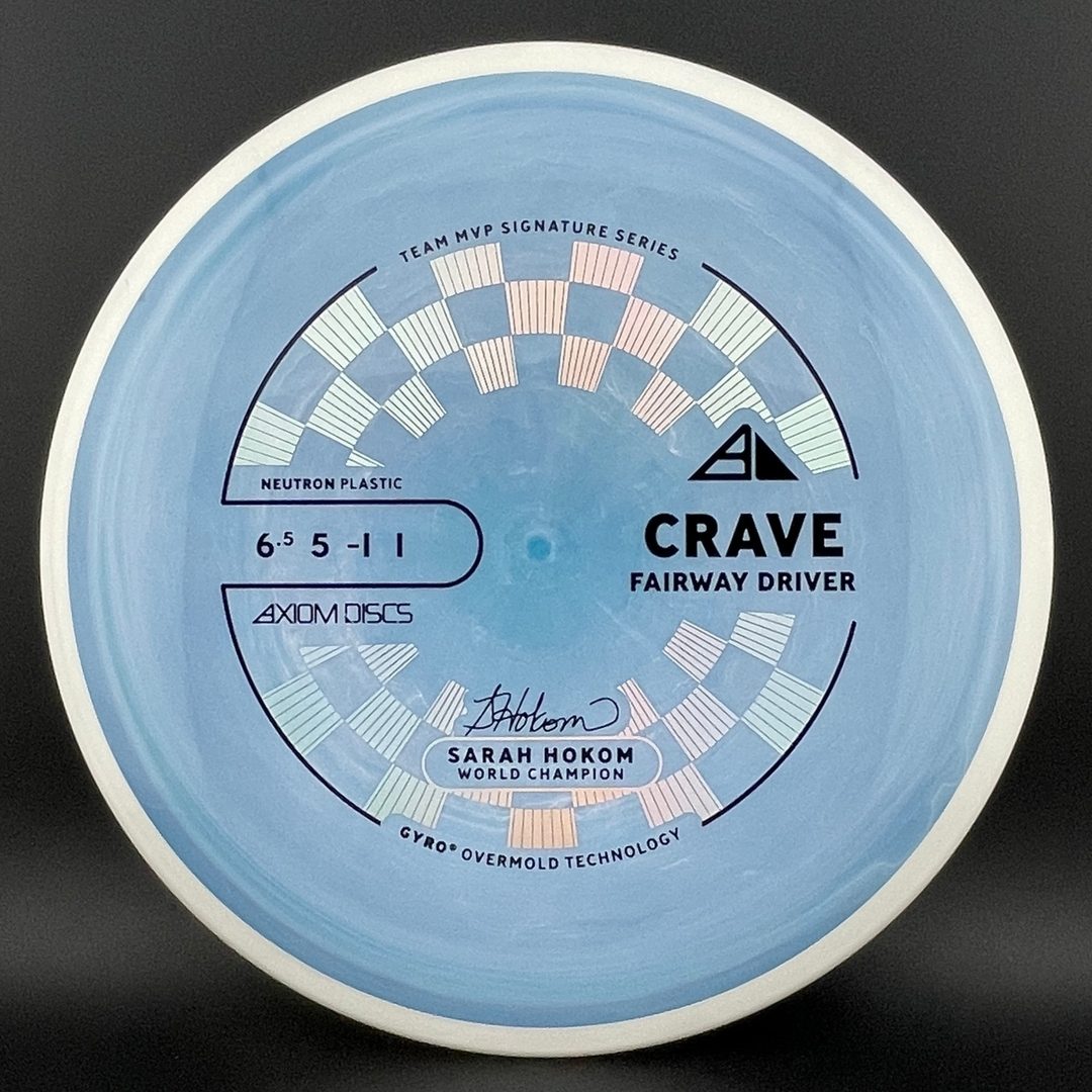Neutron Crave - Sarah Hokom Signature Series