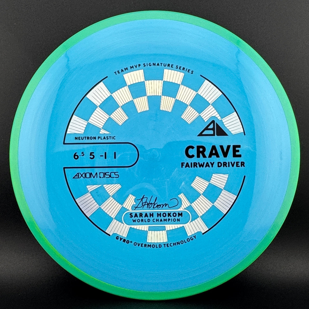 Neutron Crave - Sarah Hokom Signature Series