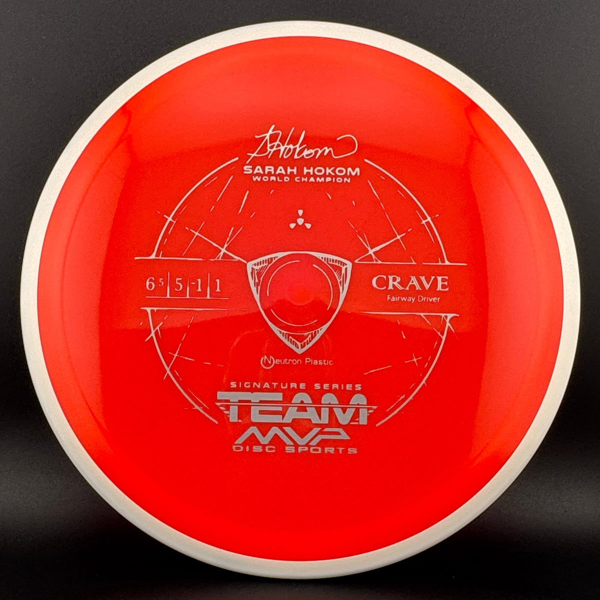 Neutron Crave - Sarah Hokom Signature Series