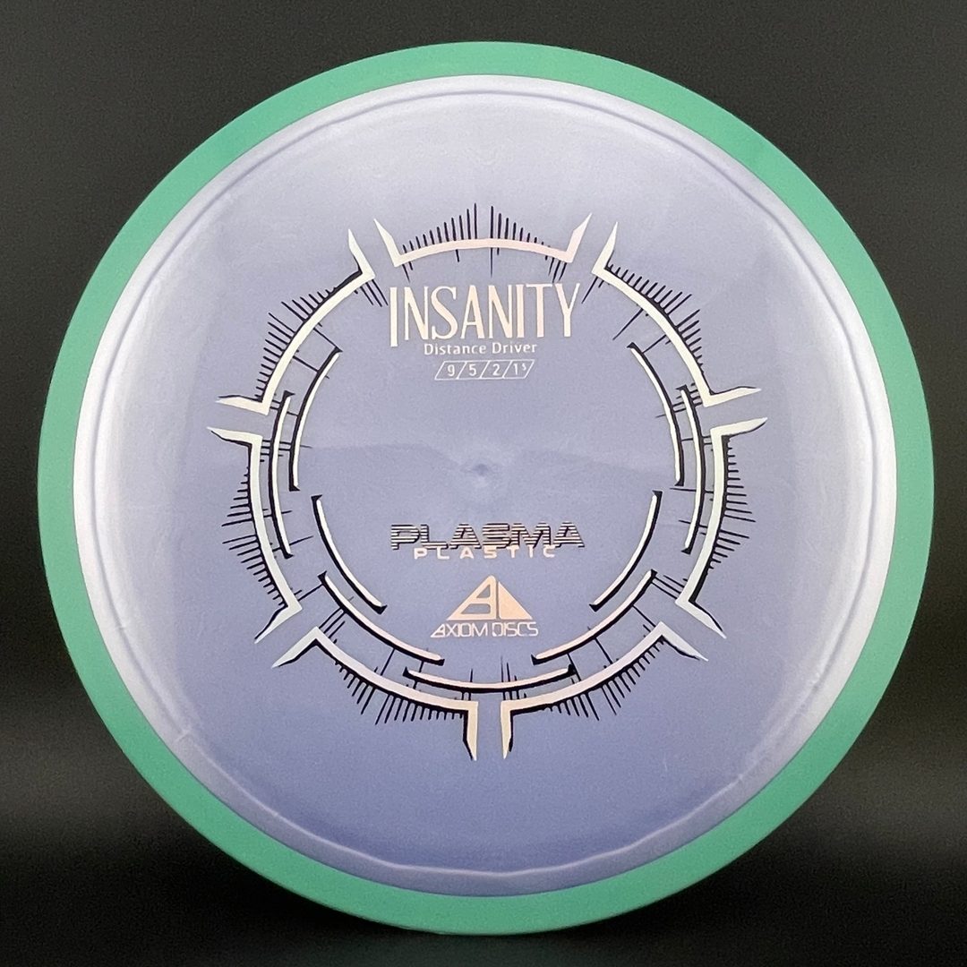 Plasma Insanity