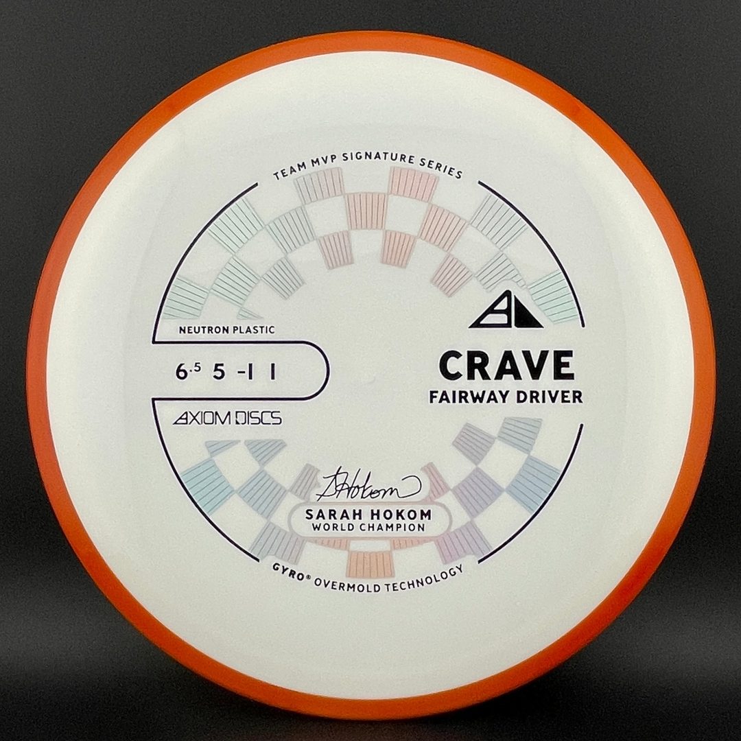 Neutron Crave - Sarah Hokom Signature Series