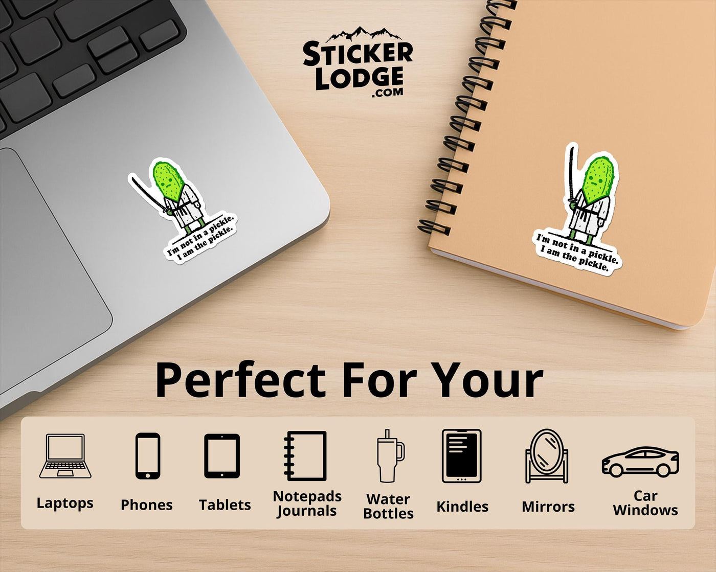I'm Not In A Pickle, I Am The Pickle Vinyl Sticker