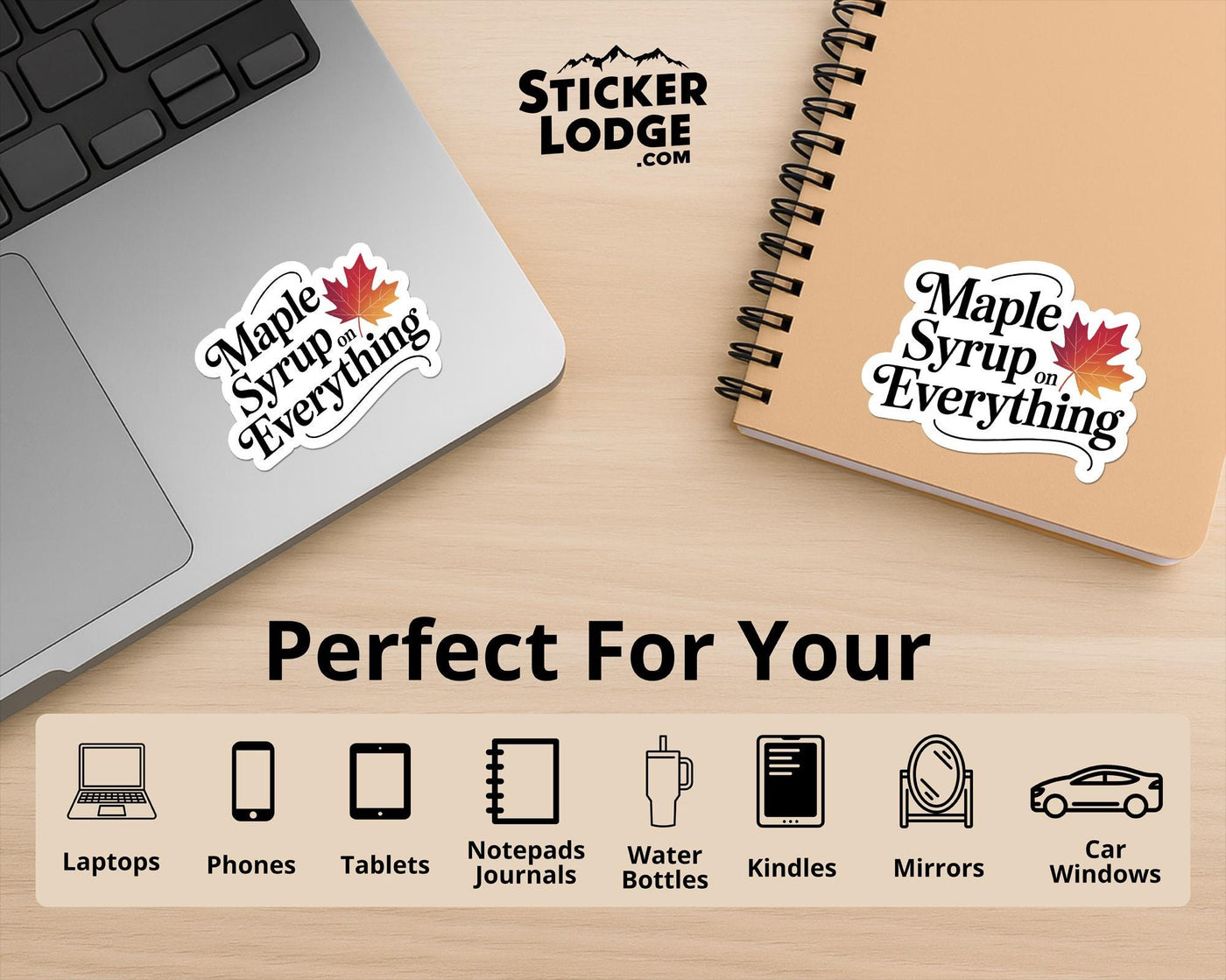 Maple Syrup on Everything Vinyl Sticker